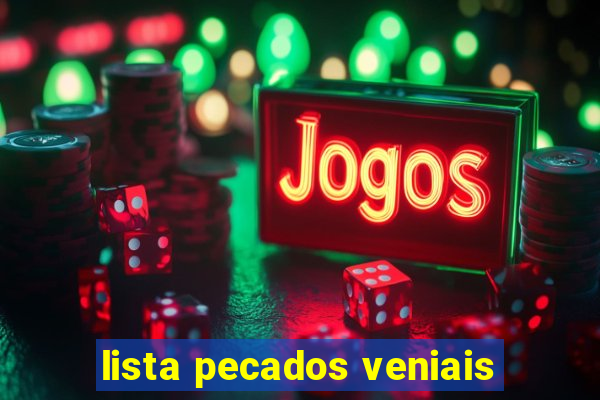 lista pecados veniais